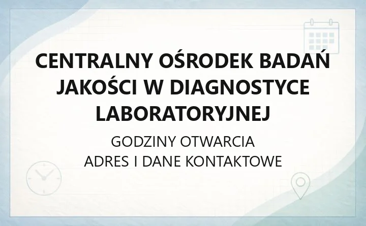 Centralny Ośrodek Badań Jakości w Diagnostyce Laboratoryjnej - kontakt, adres, ePUAP