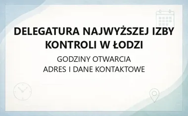 Delegatura Najwyższej Izby Kontroli w Łodzi - kontakt i dojazd