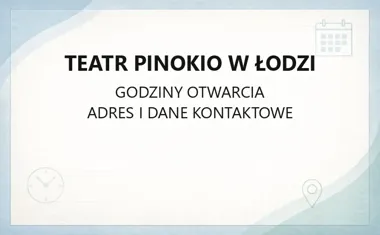 Teatr Pinokio w Łodzi - kontakt, bilety, repertuar