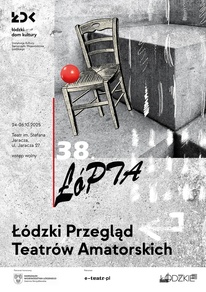 38. Łódzki Przegląd Teatrów Amatorskich ŁóPTA 2025 – święto pasji i scenicznej wyobraźni w Teatrze Jaracza 🎭