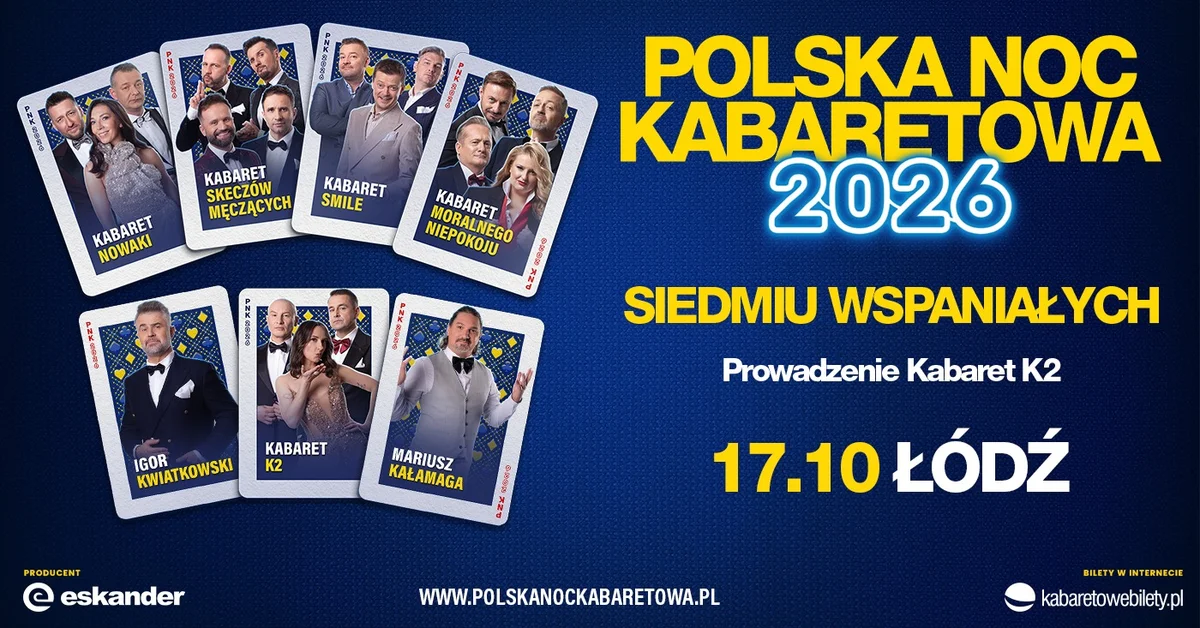 Grafika promocyjna wydarzenia Polska Noc Kabaretowa 2026 „Siedmiu wspaniałych” w Łodzi