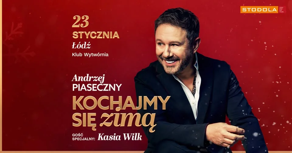 Grafika promocyjna wydarzenia Andrzej Piaseczny „Kochajmy się zimą” w Łodzi