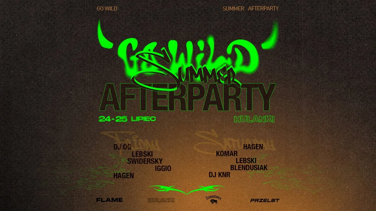 Grafika promocyjna wydarzenia GO WILD SUMMER AFTERPARTY – Hulanki Łódź