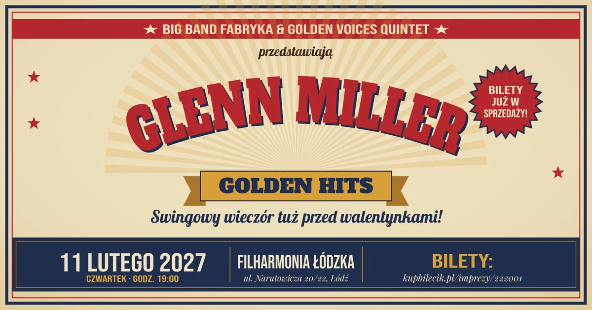 Grafika promocyjna wydarzenia Glenn Miller Golden Hits w Łodzi