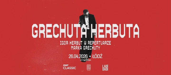 Grafika promocyjna wydarzenia GRECHUTA HERBUTA — Igor Herbut w Łodzi (26 kwietnia 2026)