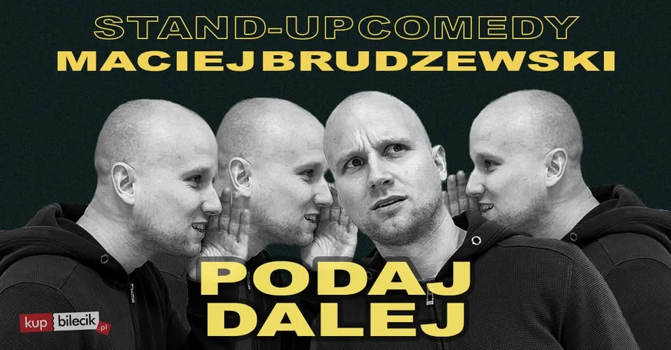 Grafika promocyjna wydarzenia II TERMIN: Łódź! Stand-up Maciej Brudzewski – Podaj dalej