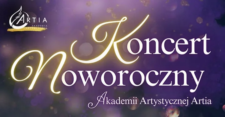 Grafika promocyjna wydarzenia ARTIA Akademia Artystyczna — Koncert Noworoczny 2026 w Łodzi