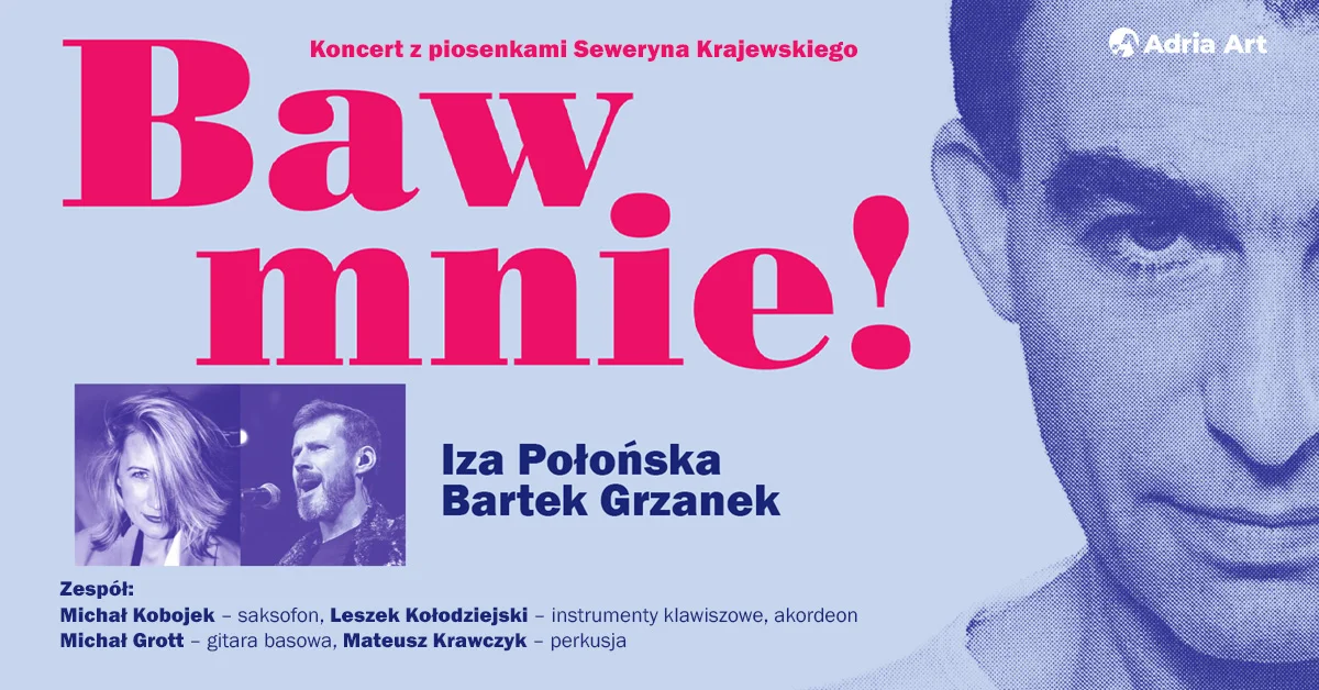 Grafika promocyjna wydarzenia Baw mnie! Koncert w Łodzi