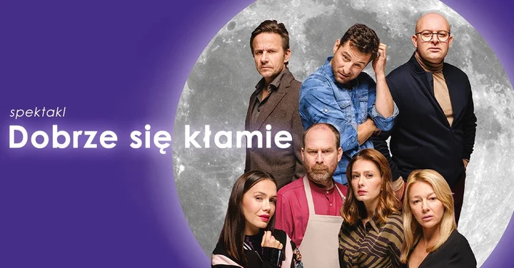 Obrazek przedstawia grafikę promocyjną wydarzenia Spektakl komediowy o tajemnicach przyjaciół — „Dobrze się kłamie” w Łodzi