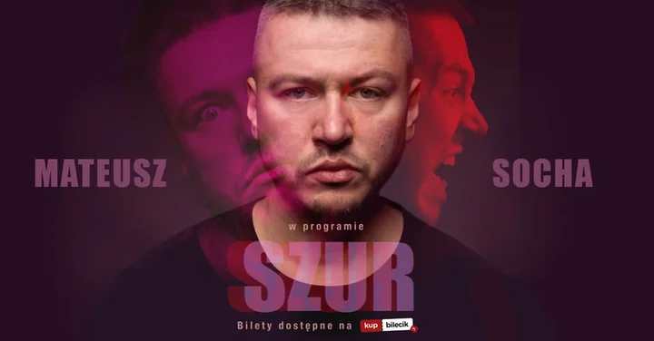 Obrazek przedstawia grafikę promocyjną wydarzenia Stand-up Mateusza Sochy „Szur” w Łodzi