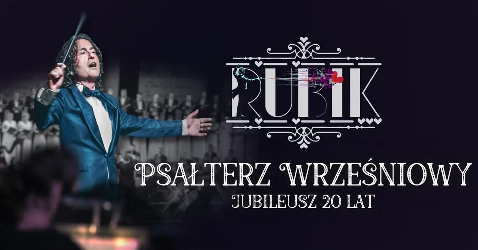 Grafika promocyjna wydarzenia Piotr Rubik: Psałterz wrześniowy – jubileusz 20 lat
