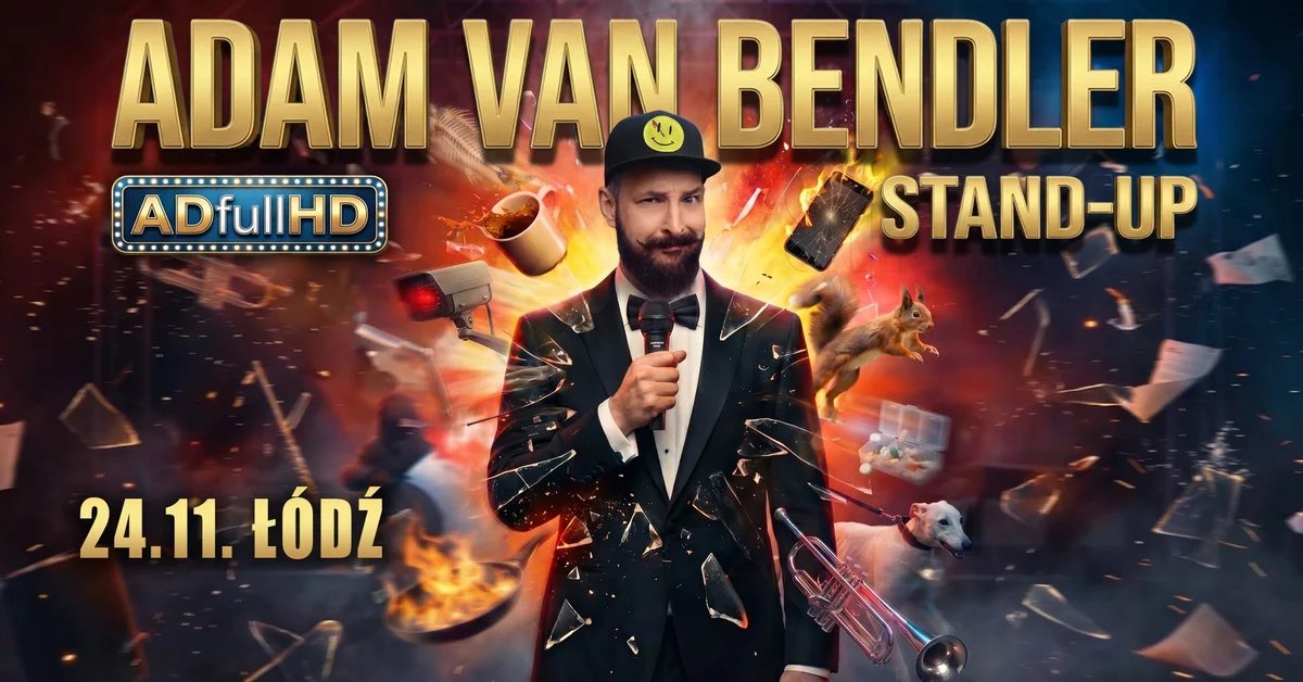 Grafika promocyjna wydarzenia Łódź! Stand-up Adama Van Bendlera – nowy program