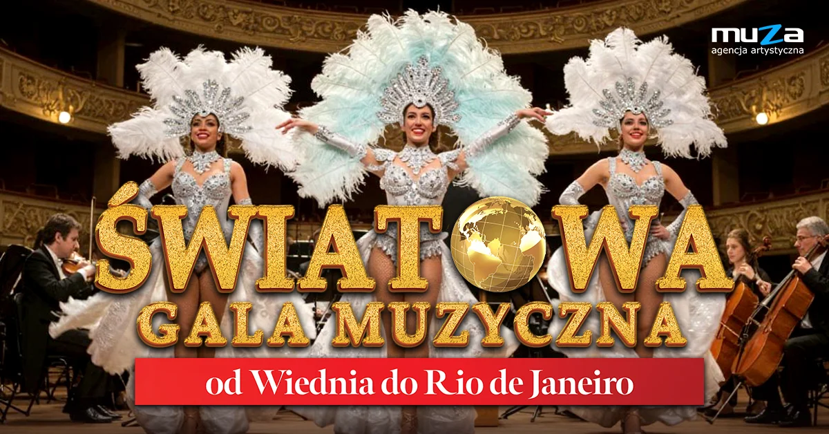 Grafika promocyjna wydarzenia Łódź: Światowa Gala Muzyczna – muzyczna podróż