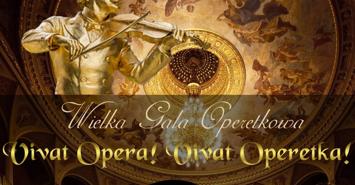 Grafika promocyjna wydarzenia Wielka Gala Operetkowa w Łodzi