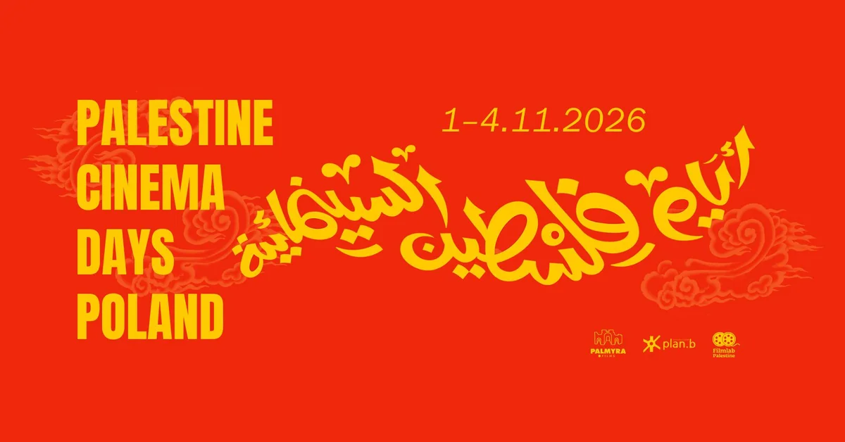 Grafika promocyjna wydarzenia Palestine Cinema Days Łódź 2026: pokaz w Charlie