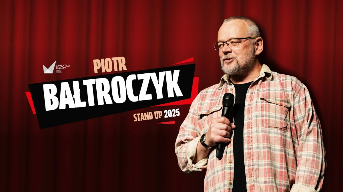 Grafika promocyjna wydarzenia Piotr Bałtroczyk Stand-up w Łodzi – wieczór humoru