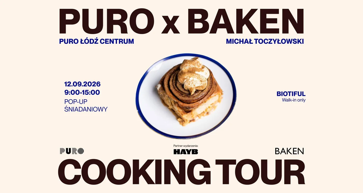 Grafika promocyjna wydarzenia PURO x BAKEN: Cooking Tour Łódź – śniadanie i pieczywo