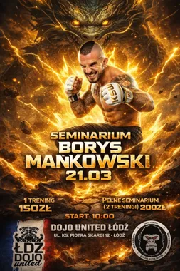 Grafika promocyjna wydarzenia Dojo United Łódź — seminarium z Borysem Mańkowskim, 21 marca 2026