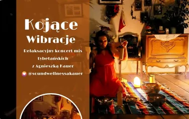 Grafika promocyjna wydarzenia Kojące wibracje z Agą – relaksacyjna podróż w dźwiękach mis tybetańskich w Łodzi