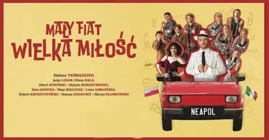 Grafika promocyjna wydarzenia Mały Fiat Wielka Miłość — taneczno-wokalne widowisko pełne włoskich emocji
