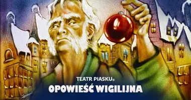 Grafika promocyjna wydarzenia Łódź: Teatr Piasku Tetiany Galitsyny – Opowieść Wigilijna na żywo