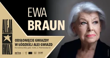 Grafika promocyjna wydarzenia Odsłonięcie gwiazdy Ewy Braun w Łódzkiej Alei Gwiazd