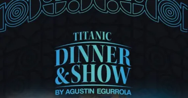 Titanic Dinner & Show by Agustin Egurrola w Łodzi