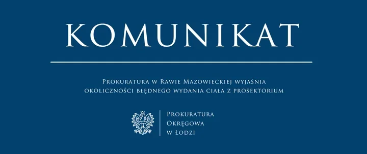 Dochodzenie po błędnym wydaniu ciała z prosektorium w Rawie Mazowieckiej