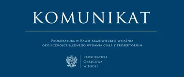 Dochodzenie po błędnym wydaniu ciała z prosektorium w Rawie Mazowieckiej