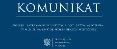 Zatrzymania w śledztwie dotyczącym przywłaszczenia 19 mln zł