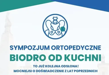 Specjaliści rozmawiali o biodrze bez skrótów podczas łódzkiego sympozjum