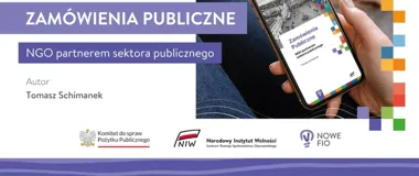 NGO rzadko sięgają po zamówienia publiczne. Nowy poradnik ma to zmienić